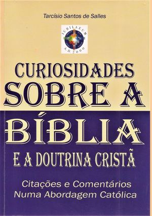 Amostra Ref Livro Curiosidades Sobre a Bíblia e a Doutrina Cristã