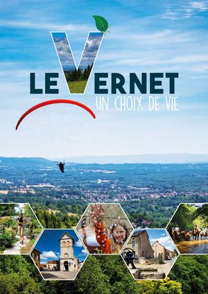 Le Vernet un choix de vie