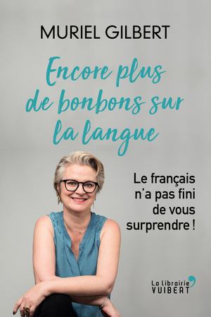 Extrait de "Encore plus de bonbons sur la langue"