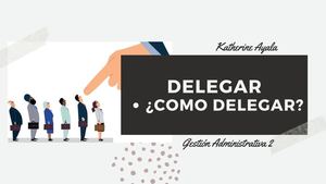Delegar ¿Como Delegar