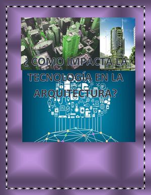 Cómo Impacta La Tecnología En La Arquitectura Y El Diseño De Interiores Noveno