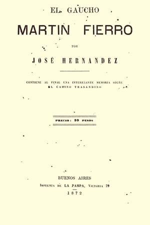 El Gaucho Martin Fierro Jose Hernandez