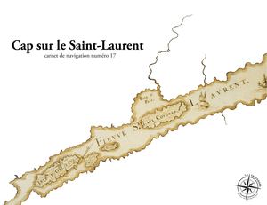 No 17 - Cap sur le Saint-Laurent