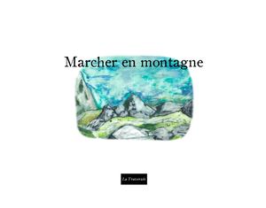 No 16 - Marcher en montagne