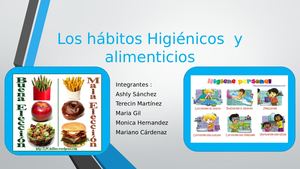 Los Hábitos Higiénicos Y Alimenticios