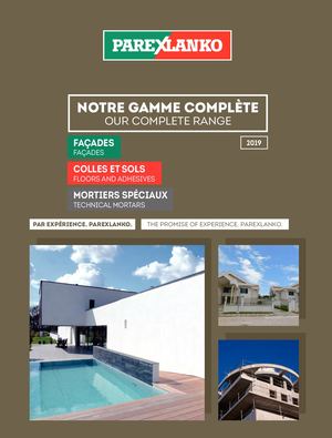 NOTRE GAMME COMPLÈTE 2019