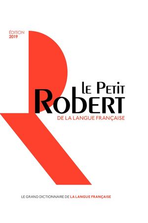Le Petit Robert 2019 Grand Format