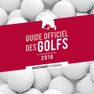 Guide des Golfs Midi-Pyrénées 2019