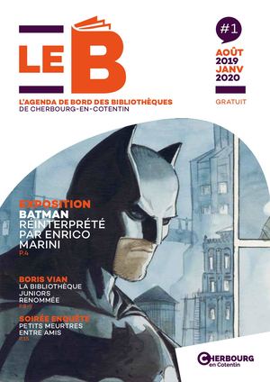 Le B : programme des bibliothèques de Cherbourg-en-Cotentin hiver 2019-2020