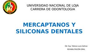 MERCAPTANOS Y SILICONAS DENTALES