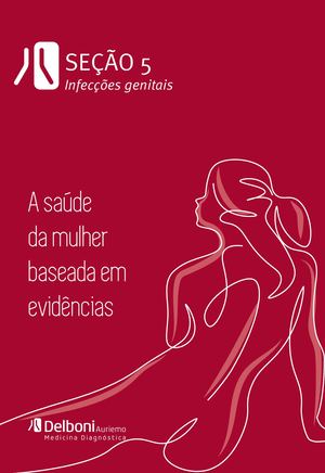 Livro Saúde da Mulher Delboni_seção5_Infecções genitais