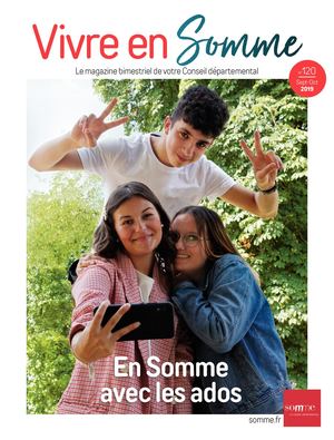 Vivre en Somme n°120 - Septembre-octobre 2019