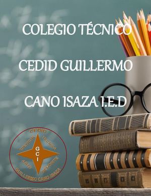 Coleguio Tecnico Cedid Guillermo Cano Isaza