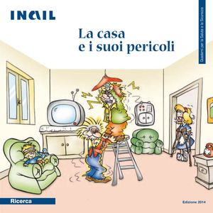 Inail La Casa Ed I Suoi Pericoli