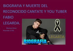 biografía y muerte del reconocido cantante y youtuber FABIO LEGARDA