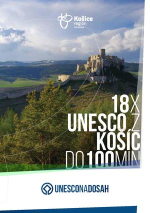 Unesco na dosah - 18x UNESCO z Košíc do 100 min