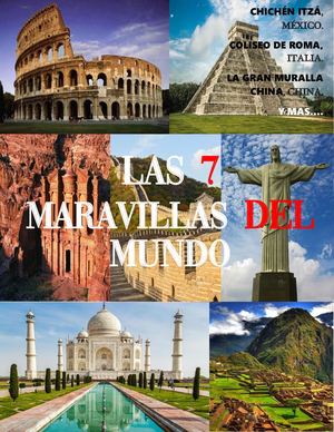 Las 7 Maravillas Del Mundo