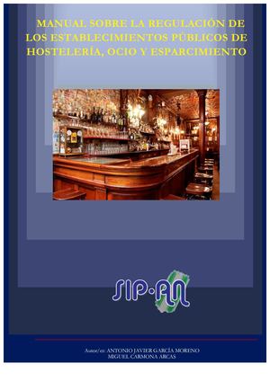 648 MANUAL  SOBRE LA REGULACIÓN DE LOS ESTABLECIMIENTOS DE HOSTELERÍA, OCIO Y ESPARCIMIENTO