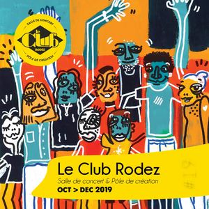 PROGRAMME OCTOBRE > DECEMBRE 2019 - LE CLUB RODEZ