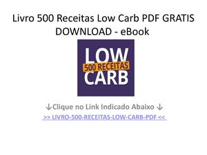 Livro 500 Receitas Low Carb Pdf Gratis Download
