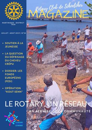 Rotary club de Schoelcher Magazine N°34 Juillet Août 2019