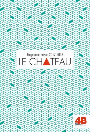 Le Château Programme 2017/2018