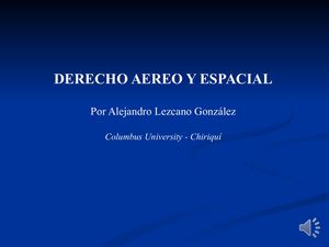 Derecho Aereo Y Espacial