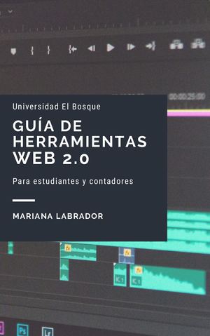 GUÍA DE HERRAMIENTAS WEB 2.0