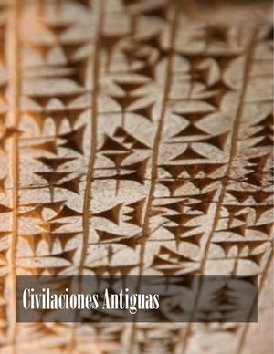 CIVILIZACIONES ANTIGUAS
