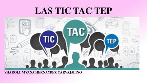 LAS TIC TAC TEP