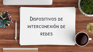 Dispositivos Interconexion De Red