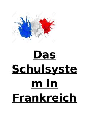Das Schulsystem In Frankreich