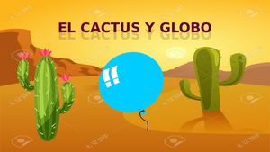 el cactus y el globo