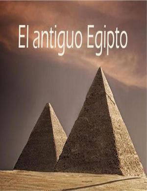 El Antiguo Egipto 1