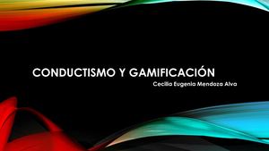 Conductismo Y Gamificación