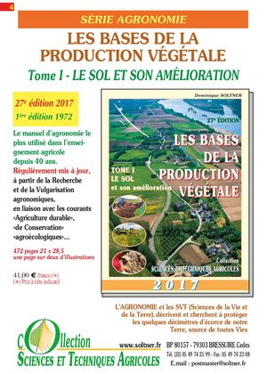 Le SOL - Les Bases de la Prod. Végétale - Dominique Soltner