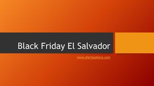 Black Friday El Salvador