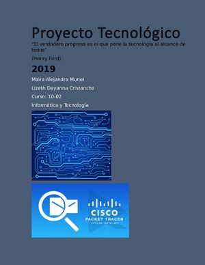 Proyecto Tecnologico Apoyado En La Herramienta Cisco Packet Tracer