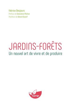 Jardins-Forêts - Fabrice Desjours