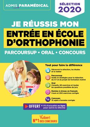 extrait Je réussis mon entrée en école d'Orthophonie