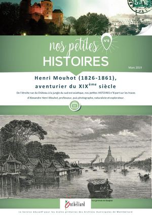 Henri Mouhot (1826-1861), aventurier du XIXème siècle