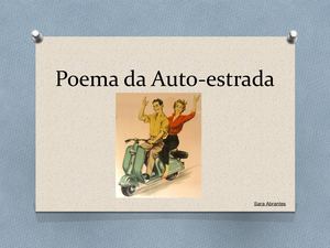 Poema Da Auto Estrada