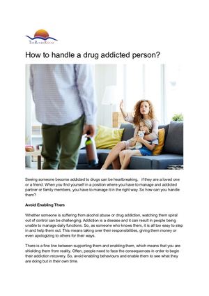How To Handle A Drug Addicted Person