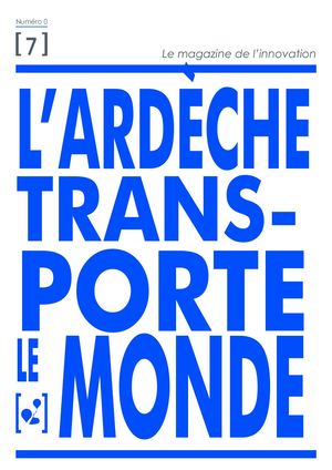 Magazine De L'innovation. L'Ardèche Transporte Lemonde