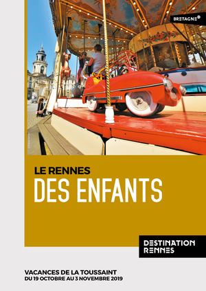 RENNES DES ENFANTS - VACANCES DE LA TOUSSAINT