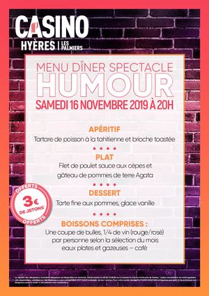 A4 Menu - Dîner spectacle Humour- casino Hyeres - 16/11/19 - Jetons Web