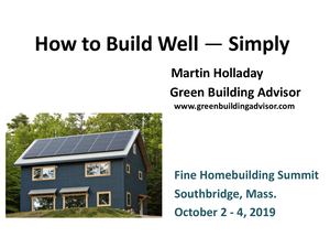 How to Build Well, Simply – Martin Holladay