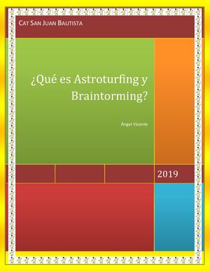 ¿Qué es Astroturfing y Braintorming?