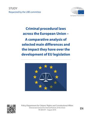 CRIMINAL PROCEDURAL LAWS ACROSS; THE EUROPEAN UNION