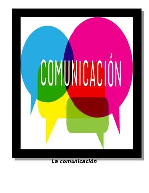 La comunicación